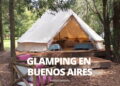 Glamping en Buenos Aires